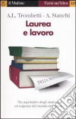 Laurea e lavoro libro