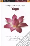 Yoga libro di Franci Giorgio Renato