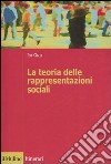 La teoria delle rappresentazioni sociali libro