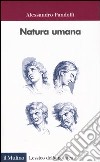 Natura umana libro di Pandolfi Alessandro