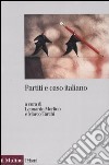 Partiti e caso italiano libro