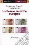 La Banca centrale europea libro