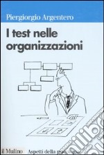 I test nelle organizzazioni libro