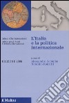 L'Italia e la politica internazionale 2006 libro