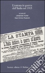 L'entrata in guerra dell'Italia nel 1915 libro