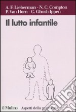 Il lutto infantile libro