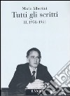 Tutti gli scritti. Vol. 3: 1958-1961 libro