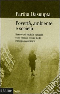 Povertà, ambiente e società