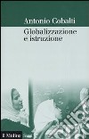 Globalizzazione e istruzione libro