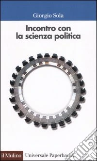 Incontro con la scienza politica libro