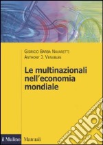 Le multinazionali nell'economia mondiale libro