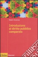 Introduzione al diritto pubblico comparato libro usato