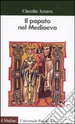 Il papato nel Medioevo libro