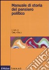 Manuale di storia del pensiero politico libro