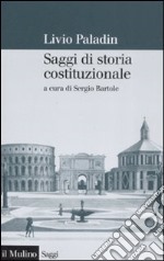 Saggi di storia costituzionale libro