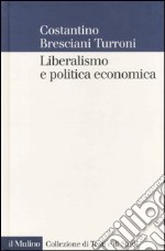 Liberalismo e politica economica