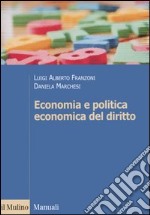 Economia e politica economica del diritto