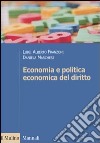 Economia e politica economica del diritto libro