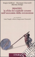 Imagine, la sfida del capitale umano nell'economia della conoscenza