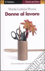 Donne al lavoro