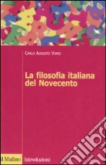 La filosofia italiana del Novecento