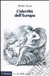 L'identità dell'Europa libro