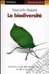 La biodiversità libro di Buiatti Marcello
