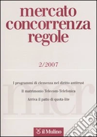 Mercato concorrenza regole (2007). Vol. 2 libro