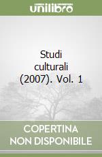 Studi culturali (2007). Vol. 1 libro