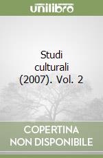 Studi culturali (2007). Vol. 2 libro