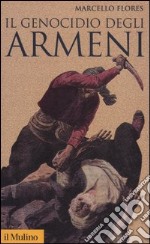 Il genocidio degli armeni libro