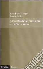 Mercato delle emissioni ad effetto serra libro