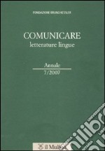 Comunicare letterature lingue (2007). Vol. 7 libro