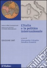 L'Italia e la politica internazionale 2007 libro