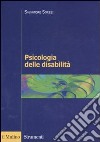 Psicologia delle disabilità libro di Soresi Salvatore