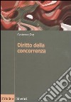 Diritto della concorrenza libro