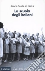 La scuola degli italiani libro