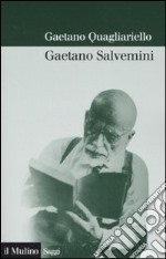 Gaetano Salvemini libro