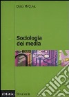 Sociologia dei media libro