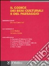 Codice dei beni culturali e del paesaggio libro di Cammelli M. (cur.)