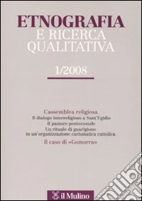 Etnografia e ricerca qualitativa (2008). Vol. 1