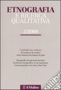 Etnografia e ricerca qualitativa (2008). Vol. 2