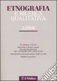 Etnografia e ricerca qualitativa (2008). Vol. 3
