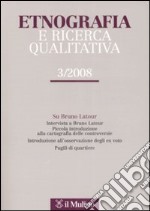 Etnografia e ricerca qualitativa (2008). Vol. 3 libro