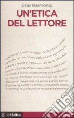 Un'etica del lettore libro