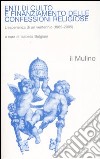 Enti di culto e finanziamento delle confessioni religiose. L'esperienza di un ventennio (1985-2005) libro di Bolgiani I. (cur.)