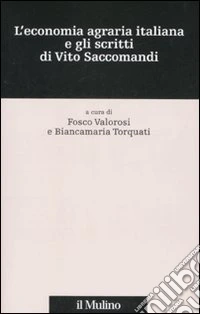 L'economia agraria italiana e gli scritti di Vito Saccomandi