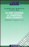 Da dove vengono le competenze degli studenti? I divari territoriali nell'indagine OCSE PISA 2003 libro