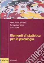 Elementi di statistica per la psicologia libro