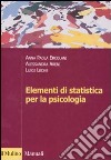 Elementi di statistica per la psicologia libro di Ercolani A. Paola Areni Alessandra Leone Luigi